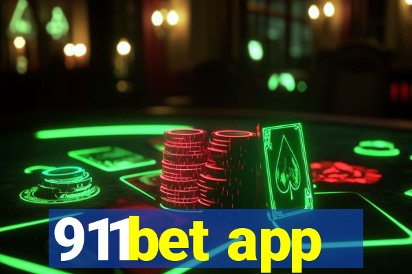 911bet app